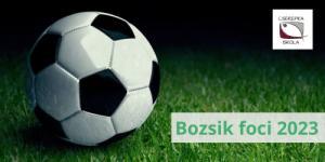 Bozsik foci 2023
