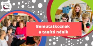 Bemutatkoznak a tanító nénik 2024