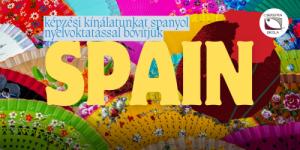 Képzési kínálatunkat spanyol nyelvoktatással bővítjük