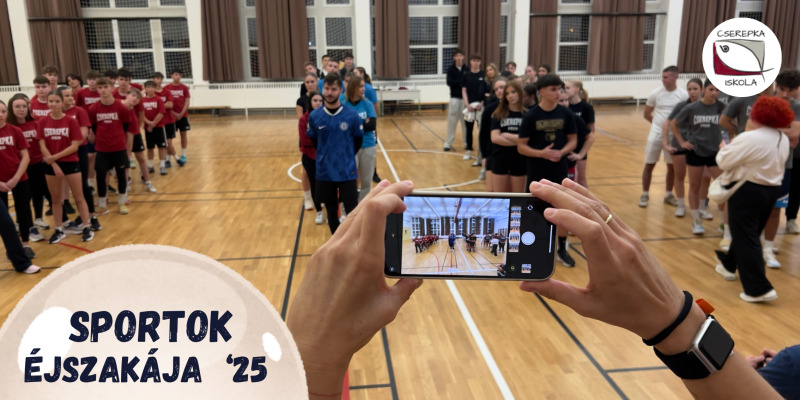 12 órás Sportéjszaka a Cserepka Iskolában