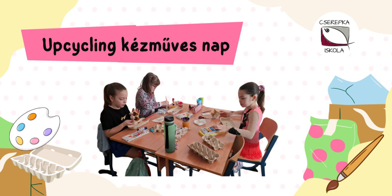 Upcycling kézműves nap 