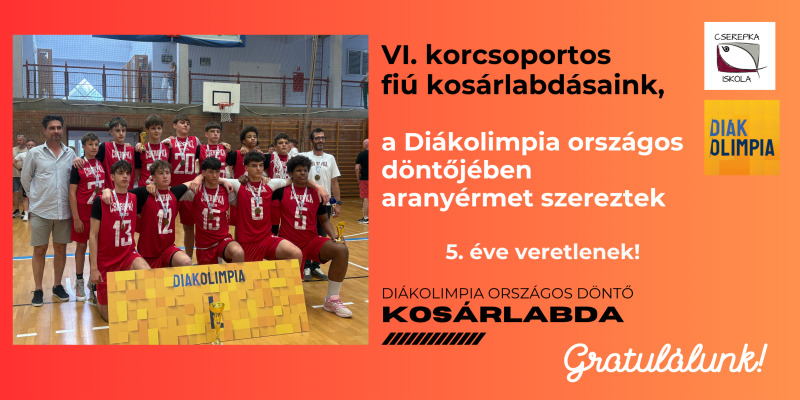 Sorozatban immár ötödik alkalommal emeltük magasba a diákolimpiai bajnoki kupát