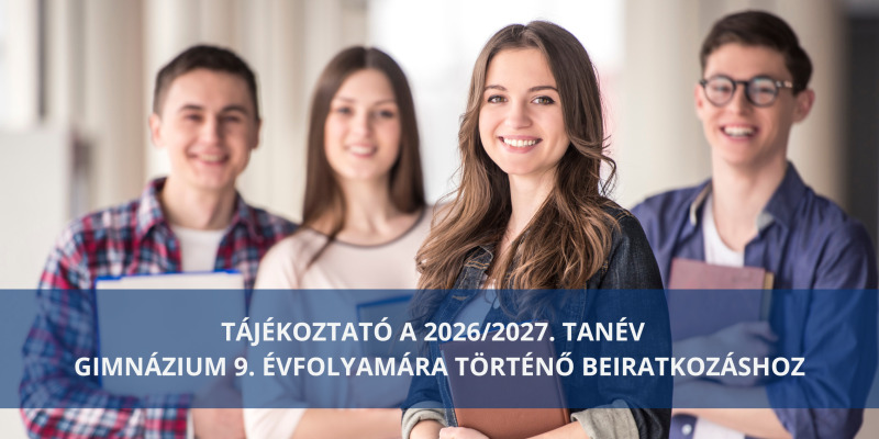 Beiratkozás 9. évfolyamra (2026/27 tanévre)