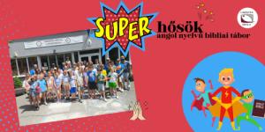 Superheroes of faith - English Bible Camp (2026 summer)