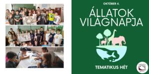 Állatok világnapja-Tematikus hét