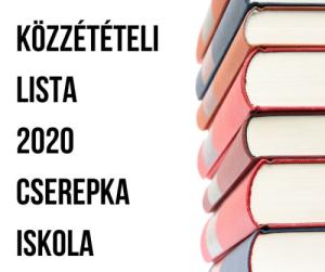 Közzétételi lista 2020 (Cserepka Iskola)