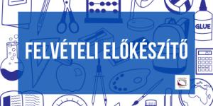 Felvételi előkészítő indul - regisztráció szükséges